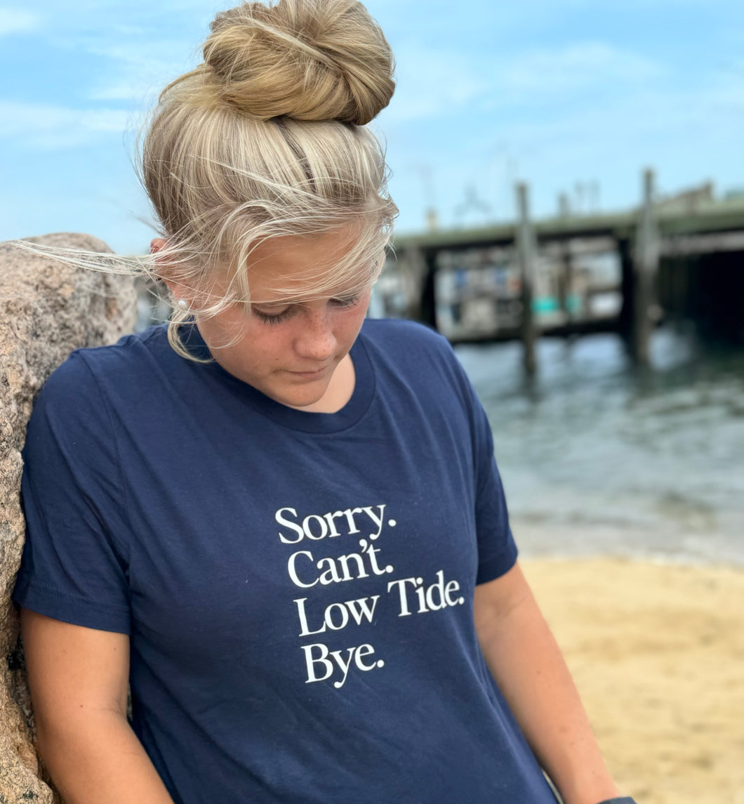 Sorry. Can’t. Low tide tee