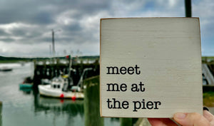 Meet me at the pier