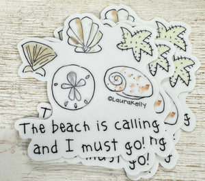 The beach is calling decal