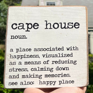 Cape house block sign